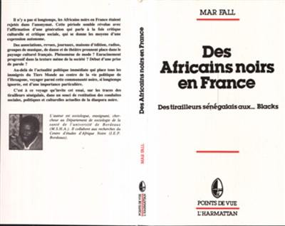 Des Africains noirs en France : des tirailleurs sénégalais aux... Blacks