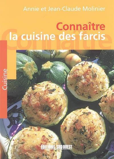 Connaître la cuisine des farcis