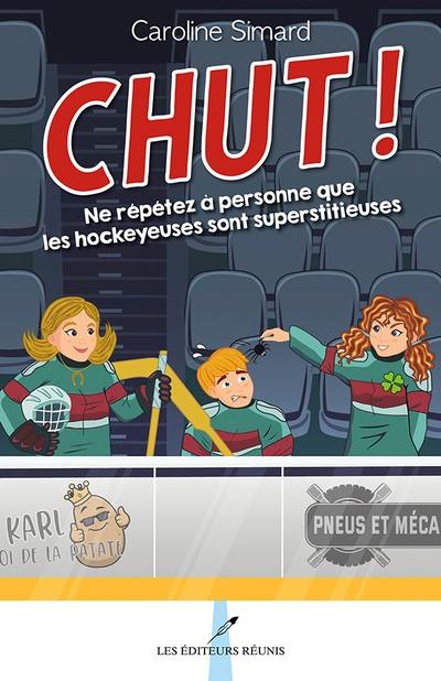 Ne répétez à personne que les hockeyeuses sont superstitieuses 2