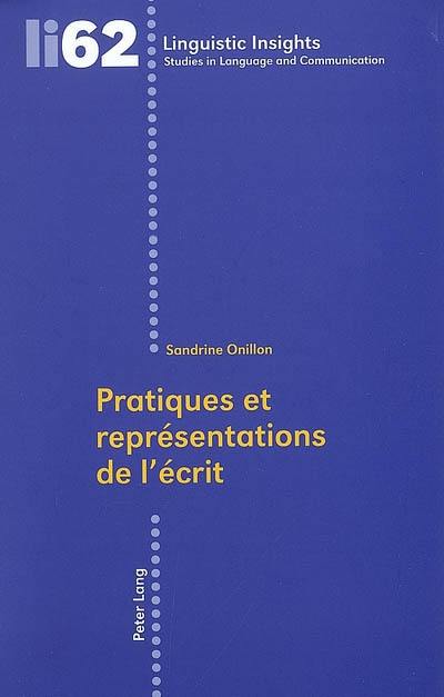 Pratiques et représentations de l'écrit