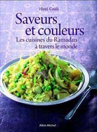 Saveurs et couleurs : les cuisines du ramadan à travers le monde