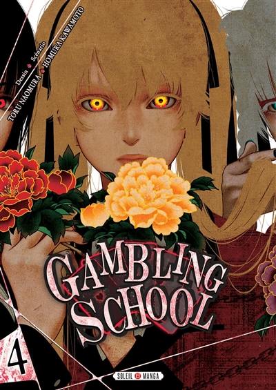 Gambling school. Vol. 4