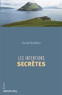 Les intentions secrètes