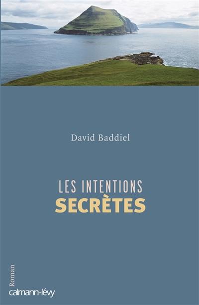 Les intentions secrètes