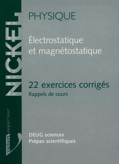 Electrostatique et magnétostatique