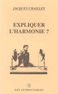 Expliquer l'harmonie ?