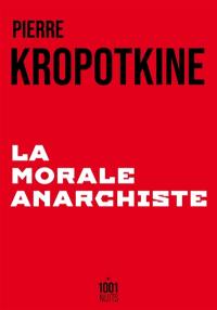 La morale anarchiste