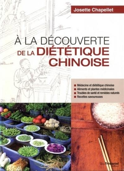 A la découverte de la diététique chinoise