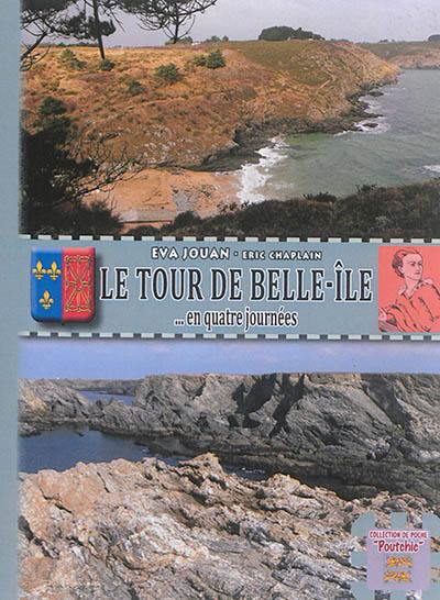 Le tour de Belle-Ile en quatre journées