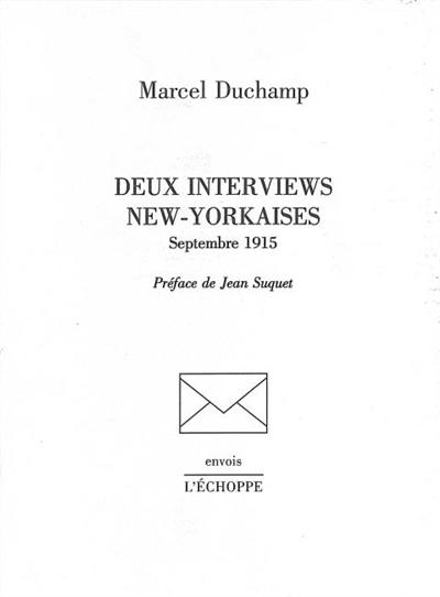 Deux interviews new-yorkaises : septembre 1915