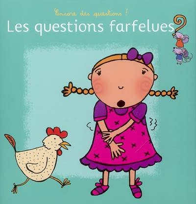 Les questions farfelues : encore des questions !