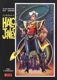 La Ballade de Halo Jones. Vol. 1. L'Anneau