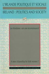 Irlande politique et sociale (L'), n° 5. Les Irlandaises : vers une reconnaissance ?. A New Citizenship for Irish women ?