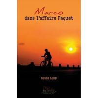 Marco dans l'affaire Paquet