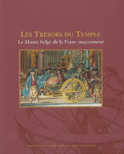 Les trésors du Temple : le musée belge de la franc-maçonnerie