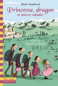 Princesse, dragon et autres salades