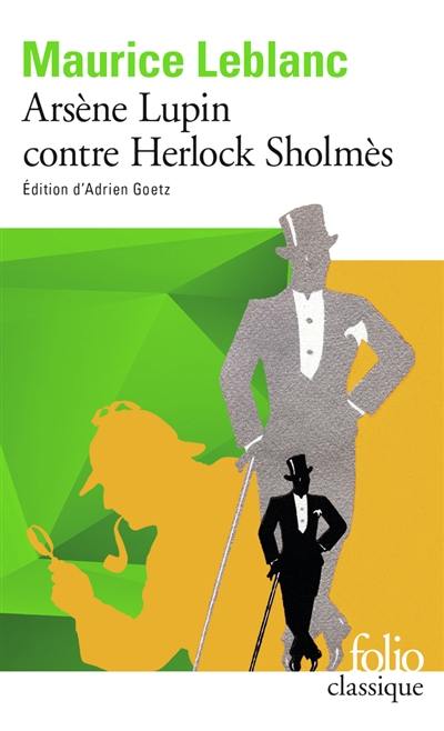 Arsène Lupin. Arsène Lupin contre Herlock Sholmès