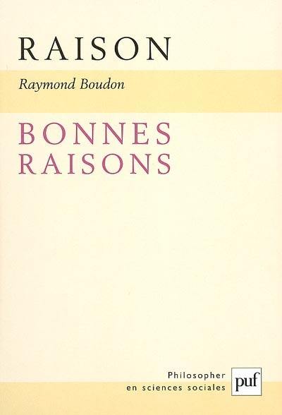 Raison, bonnes raisons