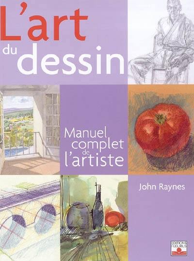 L'art du dessin : manuel complet de l'artiste