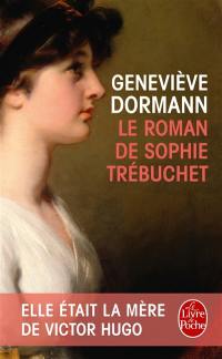 Le roman de Sophie Trébuchet