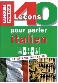 40 leçons pour parler l'italien