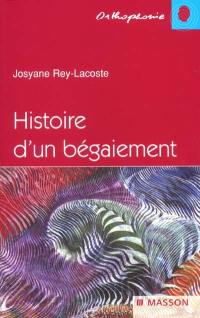 Histoire d'un bégaiement