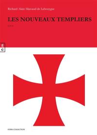 Les nouveaux templiers