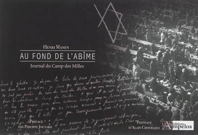 Au fond de l'abîme : journal du Camp des Milles