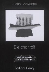 Elle chantait