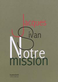 Notre mission