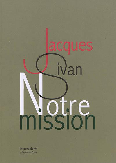 Notre mission