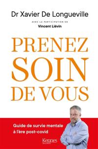 Prenez soin de vous : guide de survie mentale à l'ère post-Covid