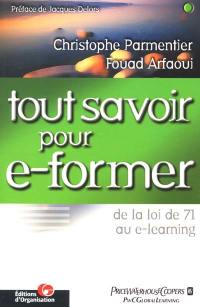 Tout savoir pour e-former : de la loi de 71 au e-learning