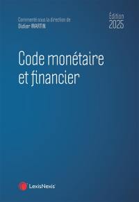 Code monétaire et financier 2025