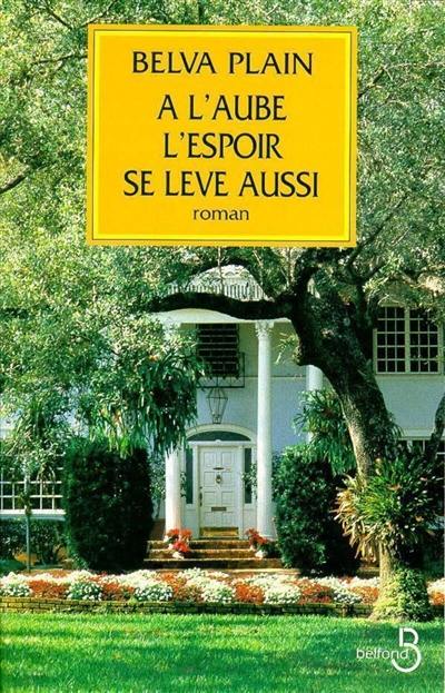 A l'aube l'espoir se lève aussi