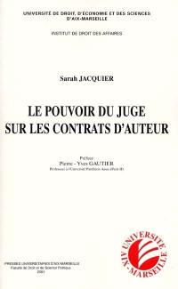 Le pouvoir du juge sur les contrats d'auteur