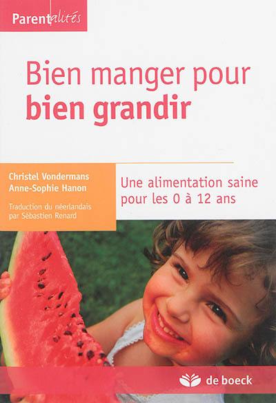 Bien manger pour bien grandir : une alimentation saine pour les 0 à 12 ans