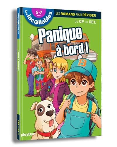 Panique à bord ! : du CP au CE1, 6-7 ans