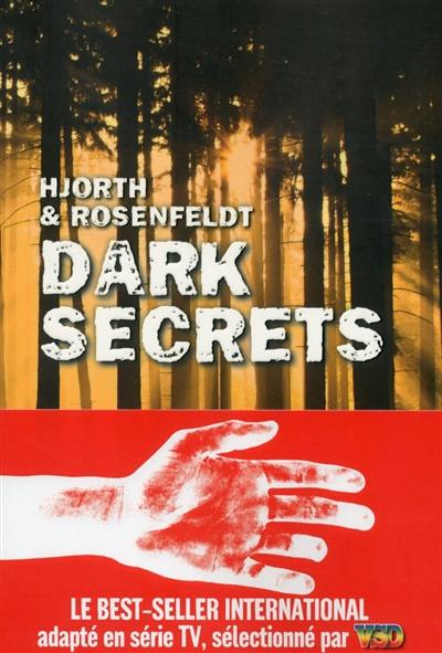 Dark secrets