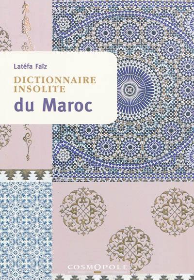 Dictionnaire insolite du Maroc