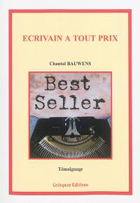 Ecrivain à tout prix