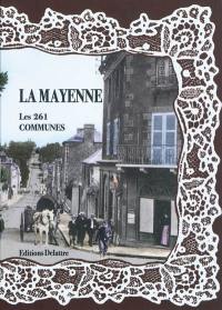 La Mayenne,, les 261 communes