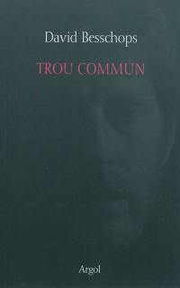 Trou commun