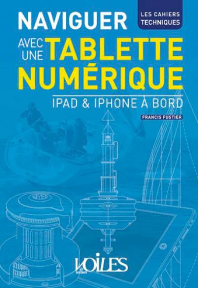 Naviguer avec une tablette numérique : iPad & iPhone à bord