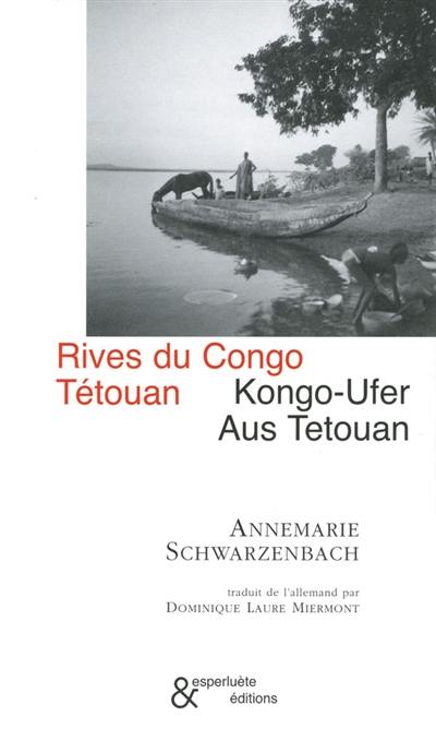 Rives du Congo. Kongo-Ufer. Tétouan. Aus Tetouan