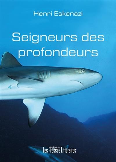 Seigneurs des profondeurs