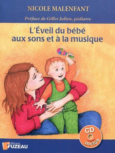 L'éveil du bébé aux sons et à la musique