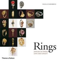 Rings : Jewelry of Power Love and Loyalty (Hardback)