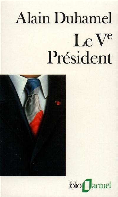 Le Ve Président