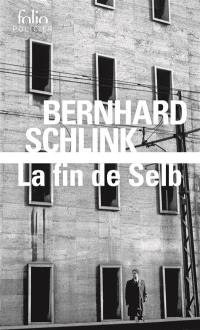 La fin de Selb : une enquête du privé Gerhard Selb